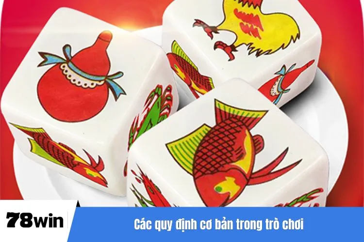 Các quy định cơ bản trong trò chơi