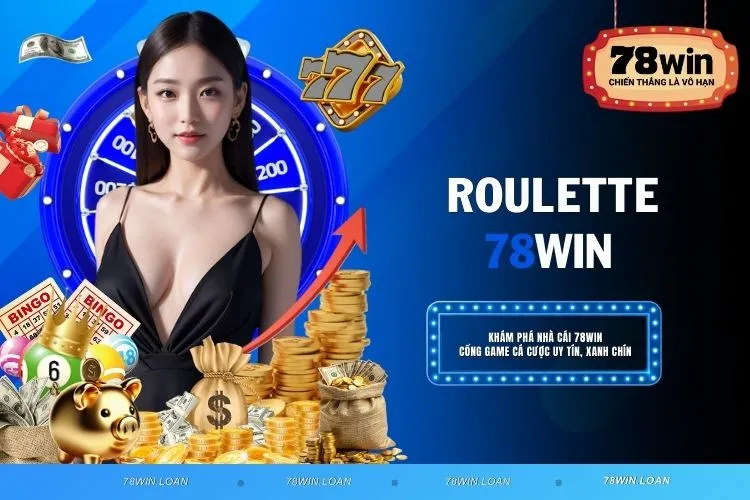 Roulette - Tìm hiểu về cách chơi và các quy định cơ bản