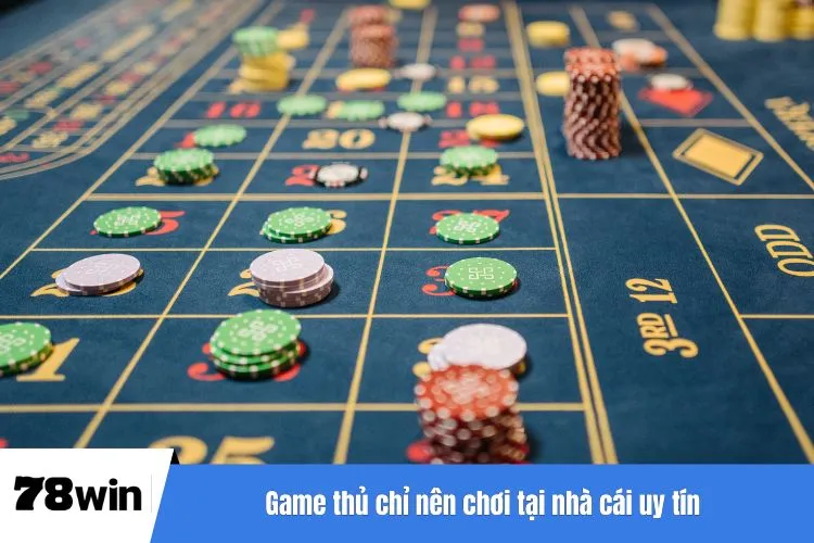 Game thủ chỉ nên chơi tại nhà cái uy tín