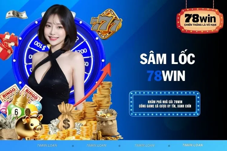 Sâm lốc là gì? Cách chơi sâm lốc chuẩn xác và mẹo thắng dễ