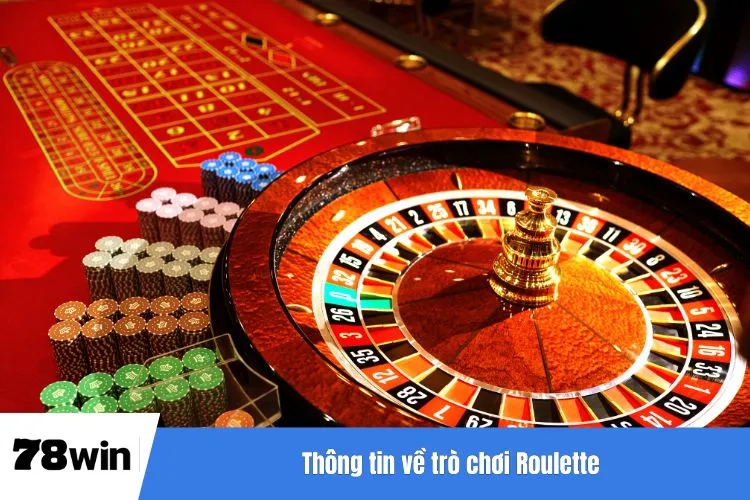 Thông tin về trò chơi Roulette